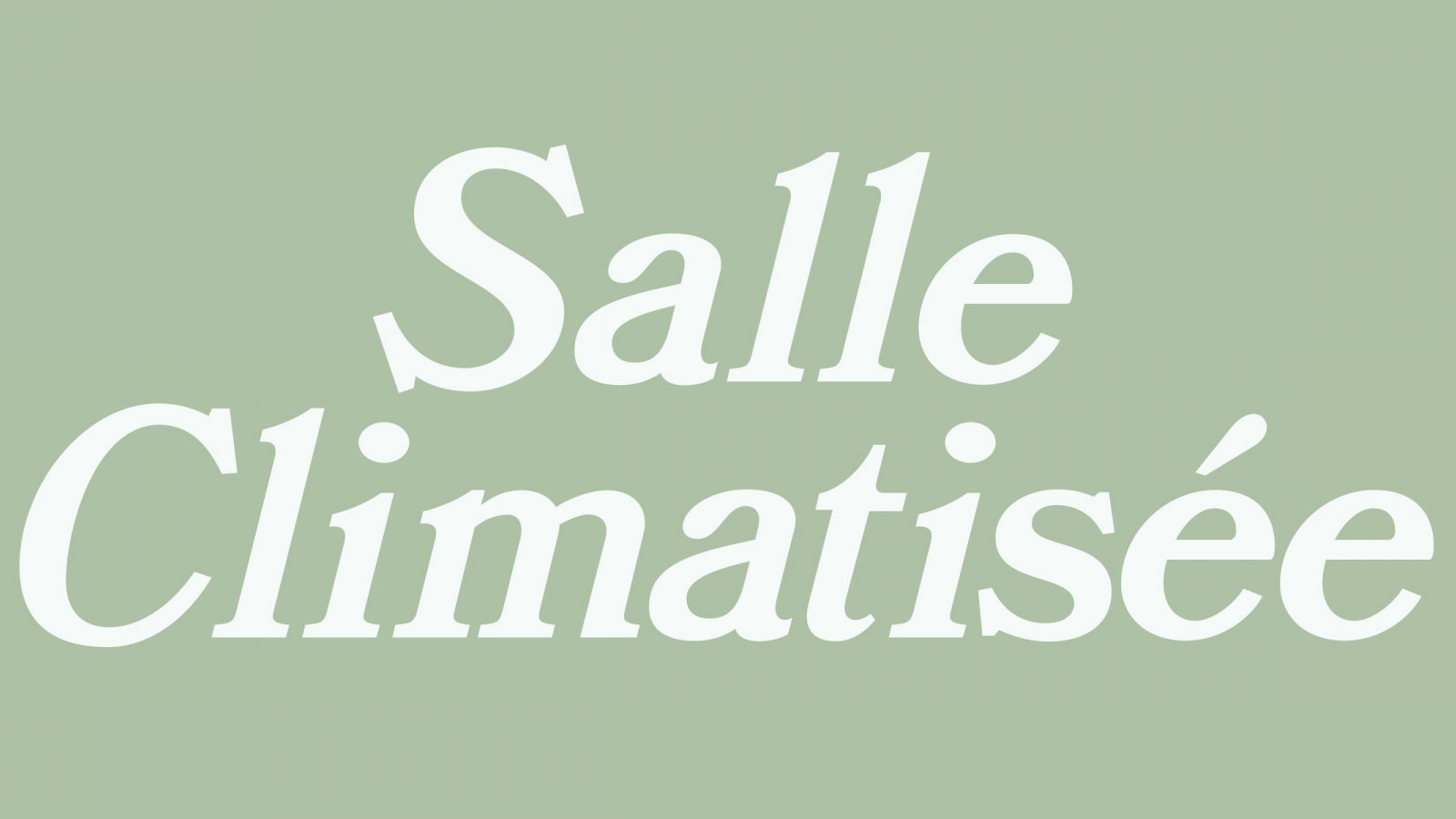 Salle Climatisée